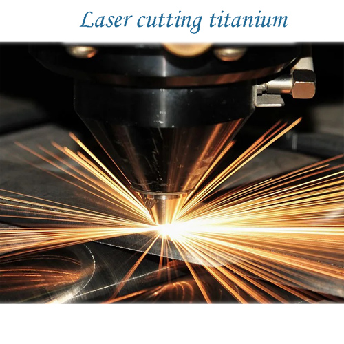 laser cutting for titanium
